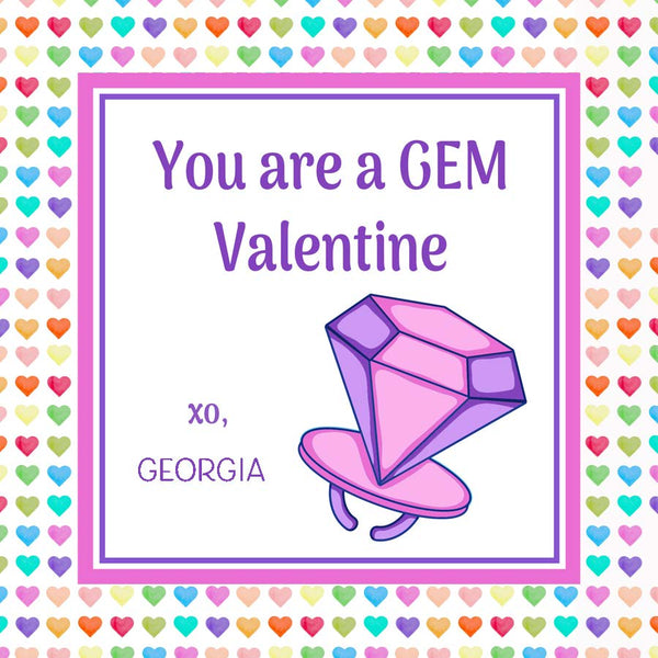 YOU ARE A GEM VALENTINE